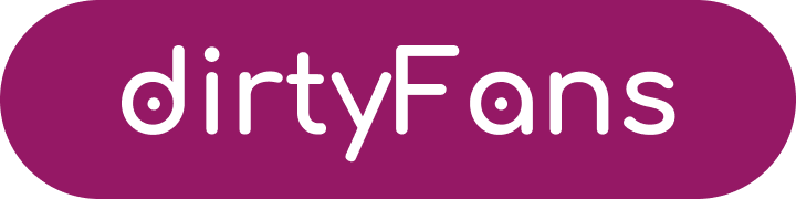 DirtyFans